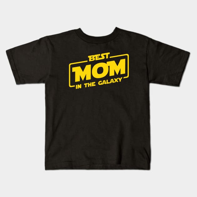 Best Mom In The Galaxy Kids T-Shirt by Scud"